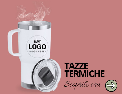 Tazze termiche personalizzate
